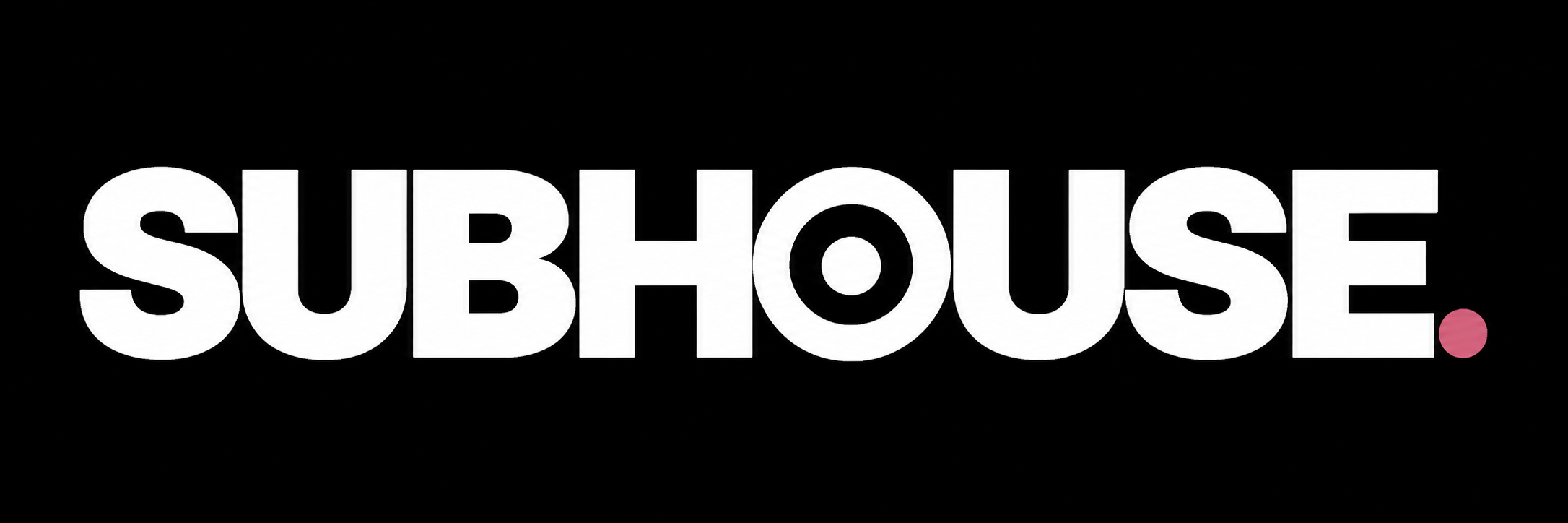 SUBHOUSE
